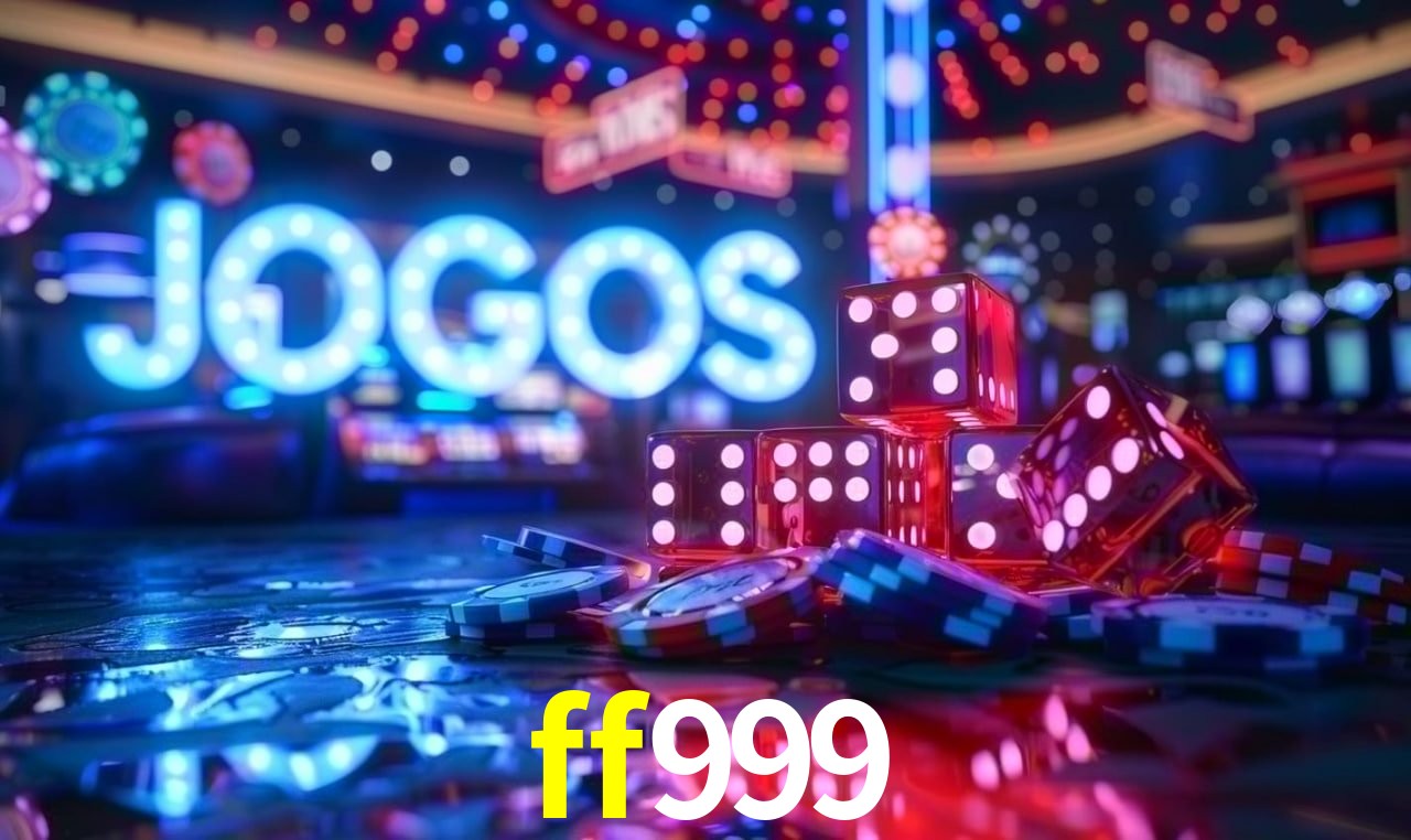 Desvendando o Mundo dos Jogos Virtuais na ff999